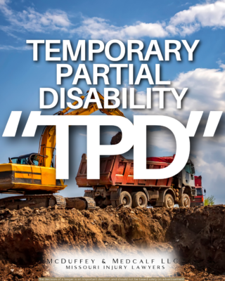 Temporary Partial Disability "TPD"