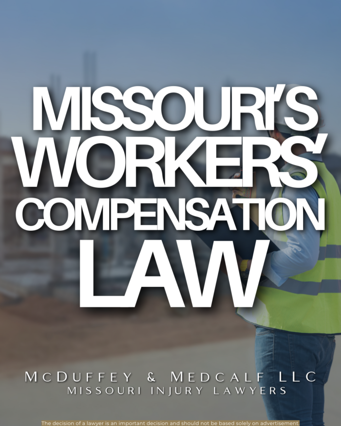 MISSOURI'S WORKERS' COMPENSATION LAW