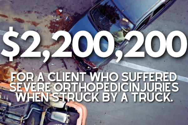 McDuffey & medcalf LLC received a $2,200,200 settlement for a client who suffered severed orthopedic injuries when struck by a truck