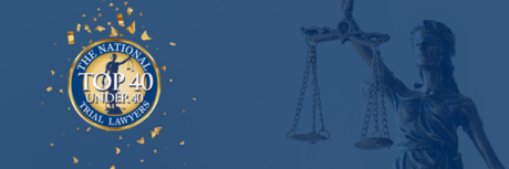 National Trial Lawyers 40 under 40