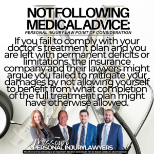 Key Points to Consider for Your Personal Injury Claim: Not Following Medical Advice