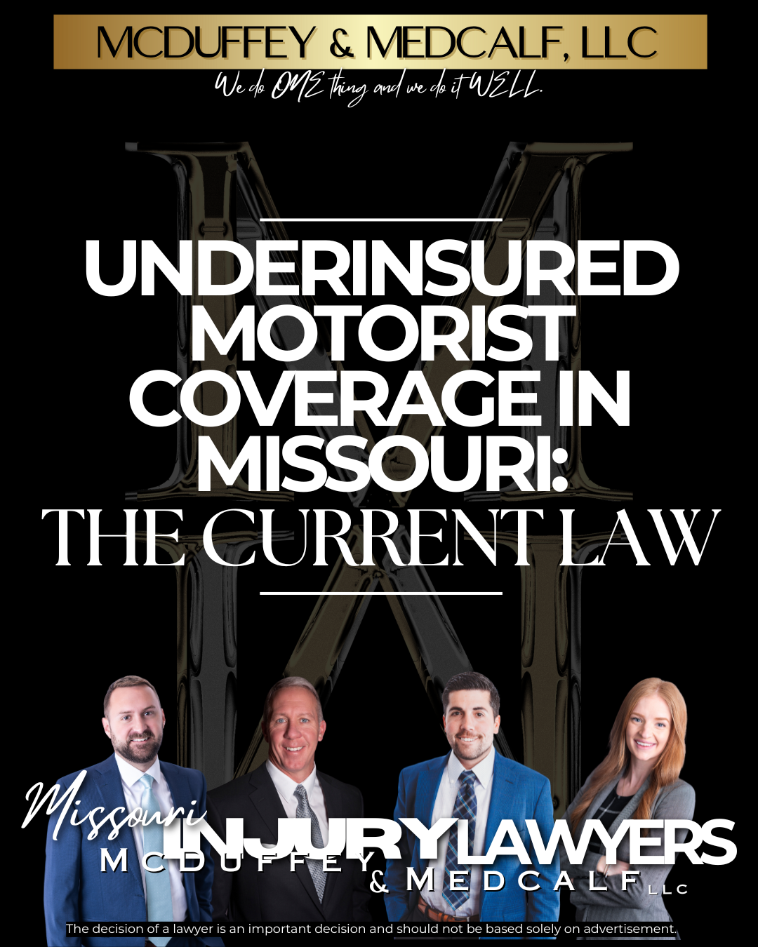 Underinsured Motorist Coverage in Missouri Missouri Personal Injury Lawyers