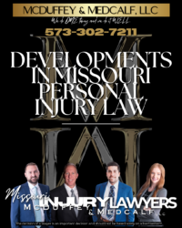 Developments in Missouri Personal Injury Law