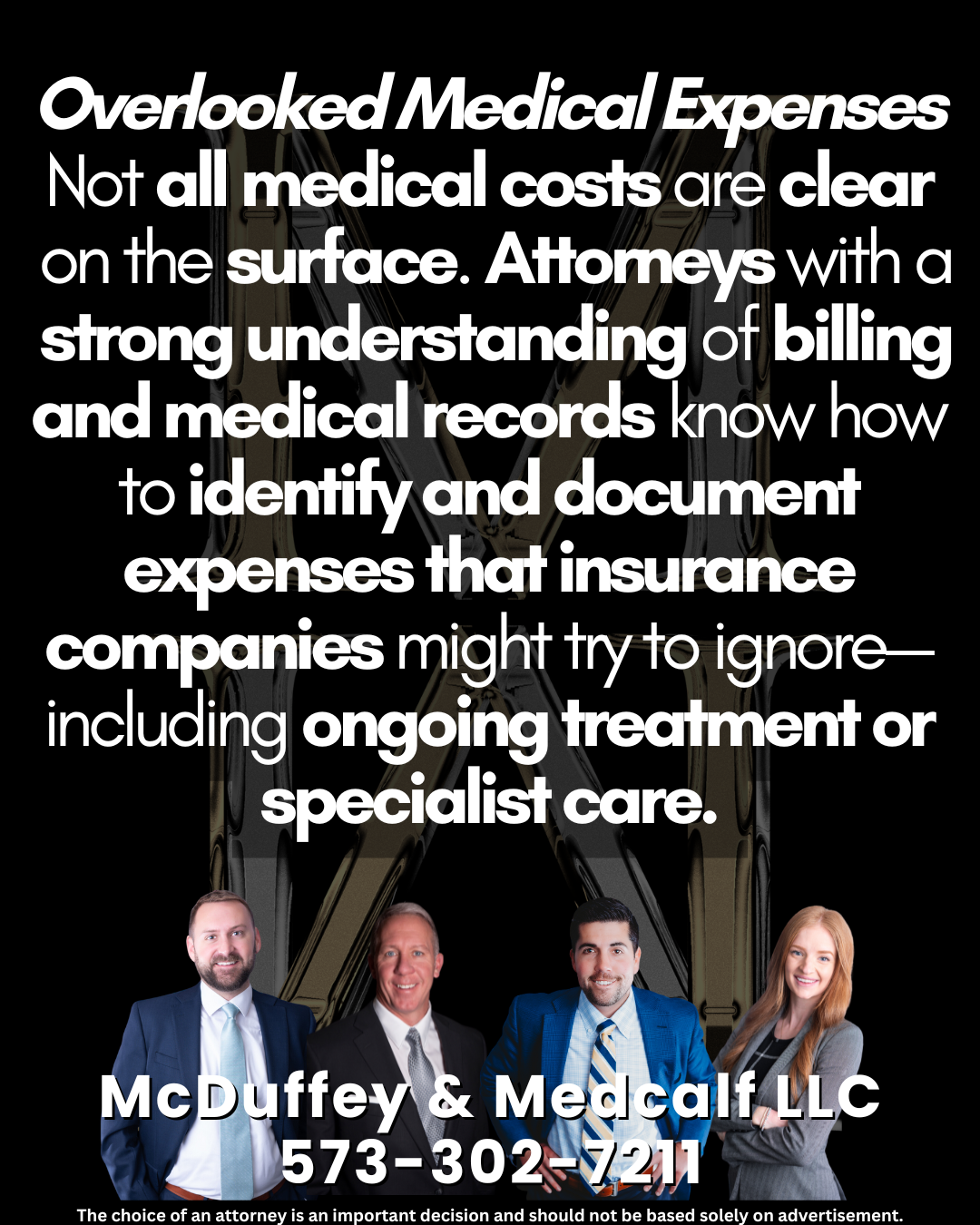Overlooked Medical Expenses Not all medical costs are clear on the surface. Attorneys with a strong understanding of billing and medical records know how to identify and document expenses that insurance companies might try to ignore—including ongoing treatment or specialist care.