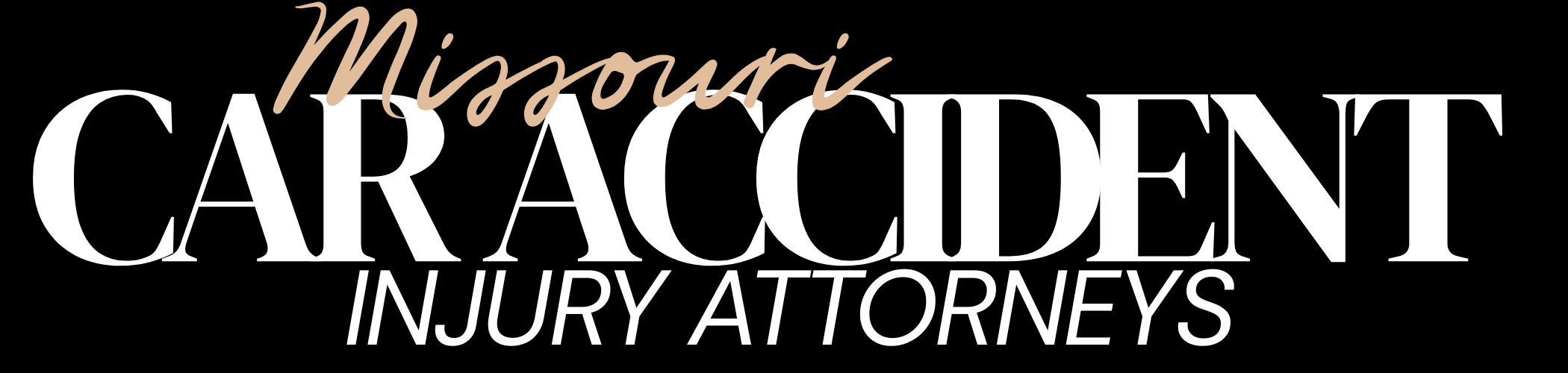 Missouri Car Accident Injury Attorneys Missouri Car Accident Injury Attorneys