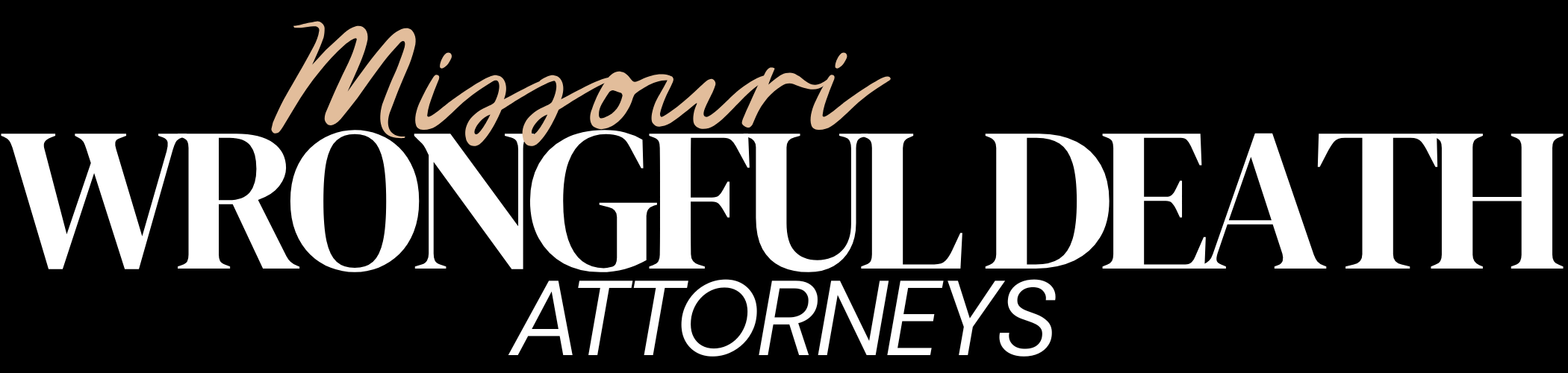 Missouri Wrongful Death Attorneys
